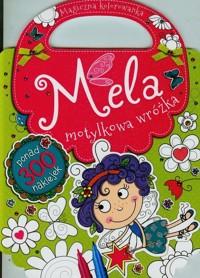 Mela motylkowa wróżka - zbiorowa praca - książka