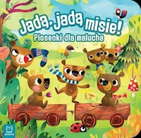 Jadą, jadą misie! -  - książka