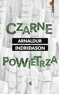 Czarne powietrza - Arnaldur Indridason - ebook + książka