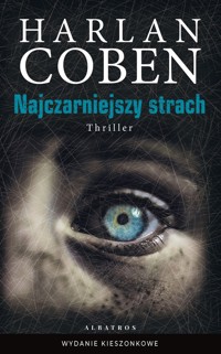 Najczarniejszy strach (wydanie pocketowe) - Harlan Coben - książka