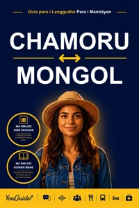 The Language Guide for Travelers - Chamorro to Mongolian - YouGuide - ebook