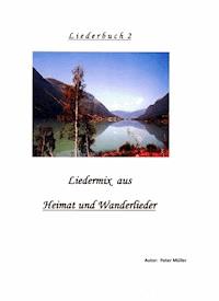 Liederbuch 2 - Peter  Müller - ebook