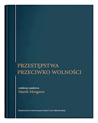 Przestępstwa przeciwko wolności -  - książka