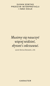 Przeciw interpretacji - Sontag Susan - ebook