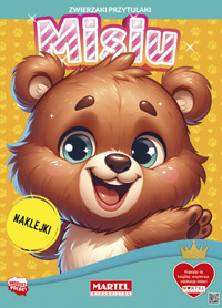 Zwierzaki przytulaki. Misiu z naklejkami - Salamon Katarzyna - książka