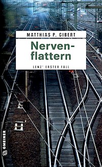 Nervenflattern - Matthias P. Gibert - ebook