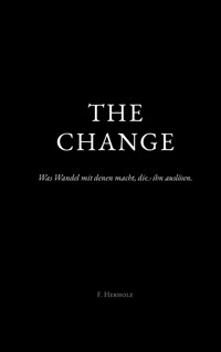 THE CHANGE - F. Herholz - ebook