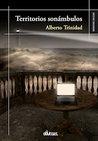 Territorios sonámbulos - Alberto Trinidad - ebook