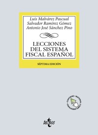 Lecciones del Sistema Fiscal Español - Luis A. Malvárez Pascual - ebook