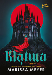 Klątwa. Seria Złoty. Tom 2 - Marissa Meyer - książka