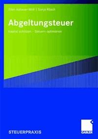 Abgeltungsteuer - Ellen Ashauer-Moll - ebook