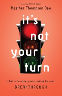 It's Not Your Turn - Heather Thompson Day - ebook