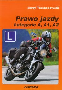 Prawo jazdy Kategorie A A1 A2 - Tomaszewski Jerzy - książka