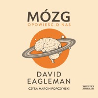 Mózg. Opowieść o nas - David Eagleman - ebook + audiobook