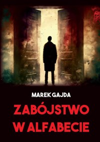 Zabójstwo w Alfabecie - Gajda Marek - książka