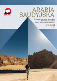 Arabia Saudyjska (Pascal Gold) - Dominik Masełbas, Zuzanna Nabulssi-Masełbas - książka
