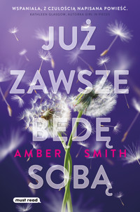 Już zawsze będę sobą - Amber Smith - ebook + książka