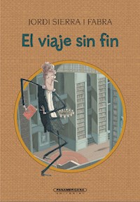 El viaje sin fin - Jordi Sierra i Fabra - ebook