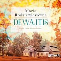 Dewajtis - Maria Rodziewiczówna - ebook + audiobook