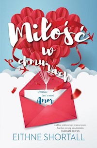 Miłość w chmurach - Eithne Shortall - książka