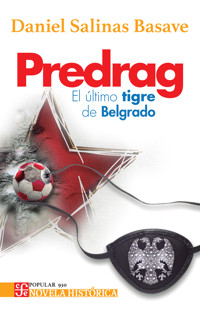 Pedrag - Daniel Salinas Basave - ebook