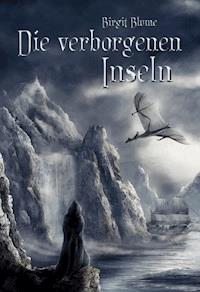 Die verborgenen Inseln - Birgit Blume - ebook