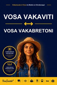 The Language Guide for Travelers - Fijian to Breton - YouGuide - ebook