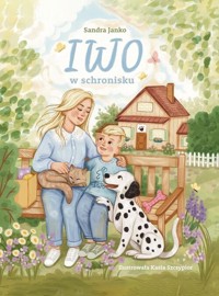 Iwo w schronisku - Janko Sandra - książka