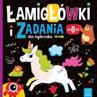 Łamigłówki i zadania dla bystrzaka od 6 lat - Beata Karlik - książka