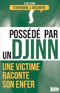 Possédé par un djinn - Elias Zahid - ebook