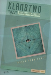 Kłamstwo iluzji - Squizzato Paolo - książka