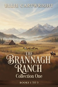 The Brannagh Ranch - Collection One - Ellie Cartwright - ebook