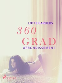 360 Grad - Arrondissement - Lotte Garbers - ebook