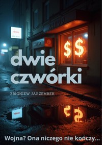 Dwie czwórki - Zbigniew Jarzembek - ebook + audiobook