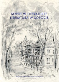 Sopot w literaturze. Literatura w Sopocie -  - książka