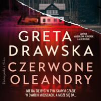 Czerwone oleandry - Drawska Greta - ebook + audiobook + książka