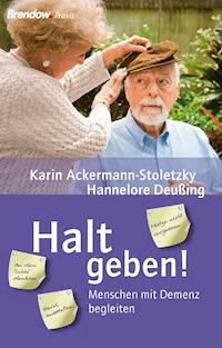 Halt geben! - Karin Ackermann-Stoletzky - ebook