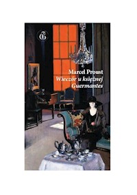 Wieczór u księżnej de Guermantes - Proust Marcel - ebook + książka