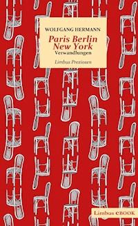 Paris Berlin New York - Wolfgang Hermann - ebook