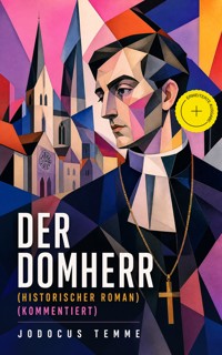 Der Domherr (Historischer Roman) (Kommentiert) - Jodocus Temme - ebook