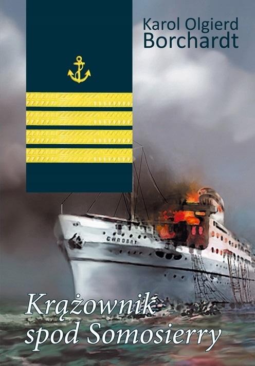 Krążownik spod Somosierry - Karol Olgierd Borchardt - ebook + audiobook + książka