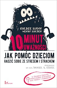 10 minut uważności - Goldie Hawn, Wendy Holden - ebook + audiobook