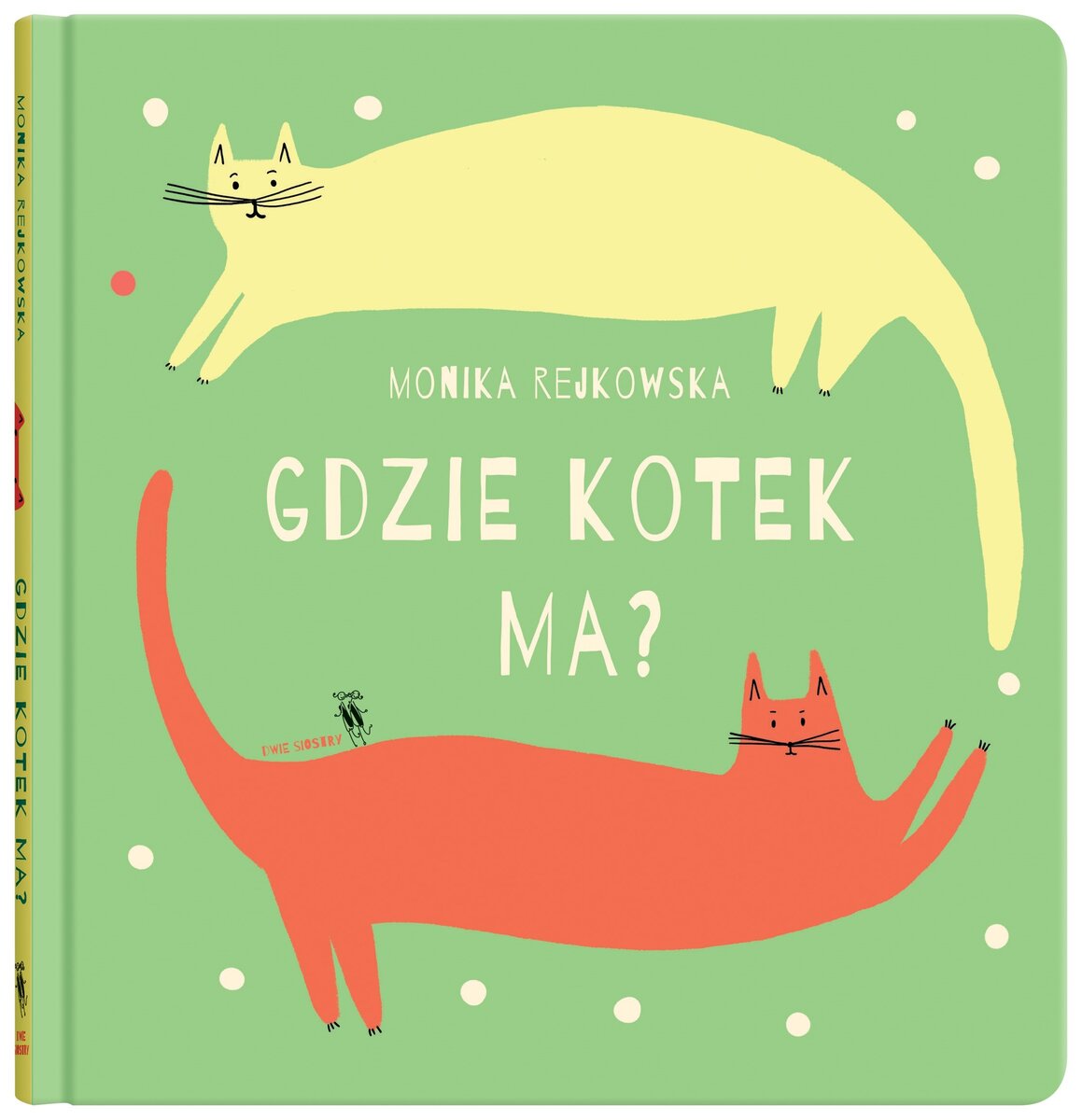Gdzie kotek ma? - Monika Rejkowska - książka