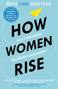 How Women Rise - Helgesen Sally, Goldsmith Marshall - książka