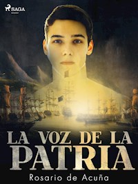 La voz de la patria - Rosario de Acuña - ebook