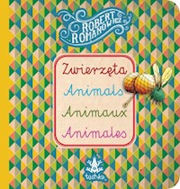 Zwierzęta, Animals, Animaux, Animales - Romanowicz Robert - książka