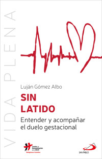 Sin latido - Luján Gómez Albo - ebook