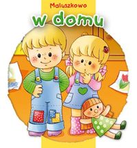 Maluszkowo W domu -  - książka