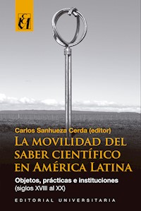 La movilidad del saber científico en América Latina -  - ebook