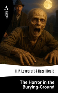 The Horror in the Burying-Ground - H.P. Lovecraft - ebook